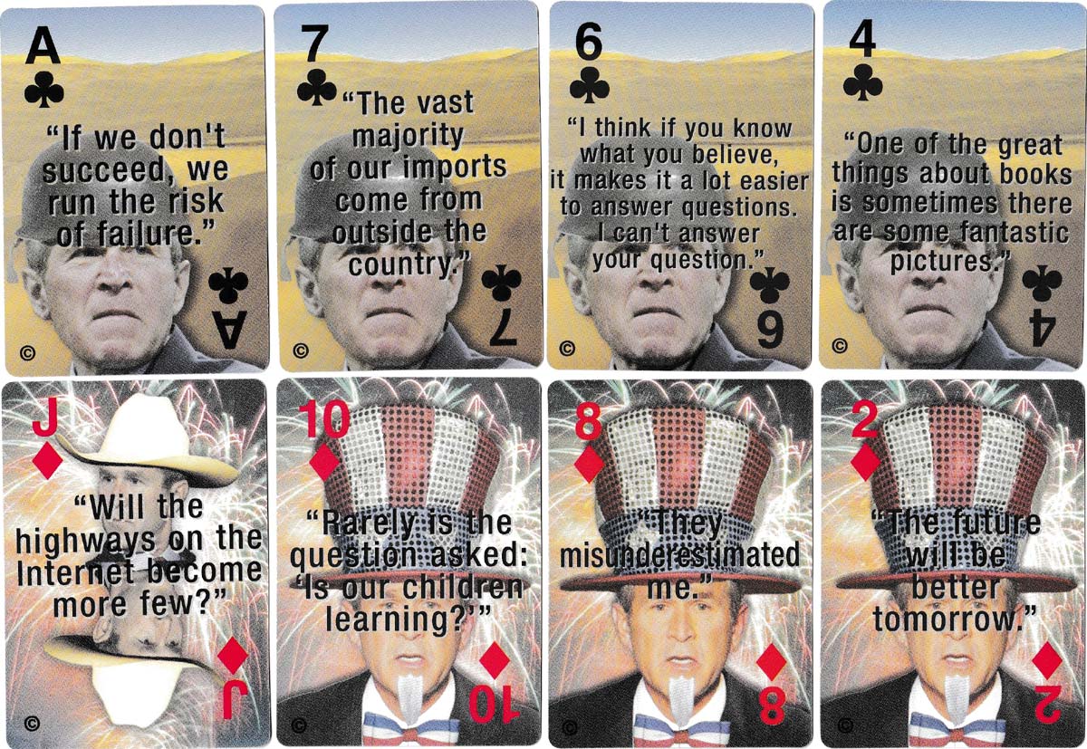 “Gee Duh-bya” George W. Bush parody playing cards produced by Just Playin’ Cards, Inc.