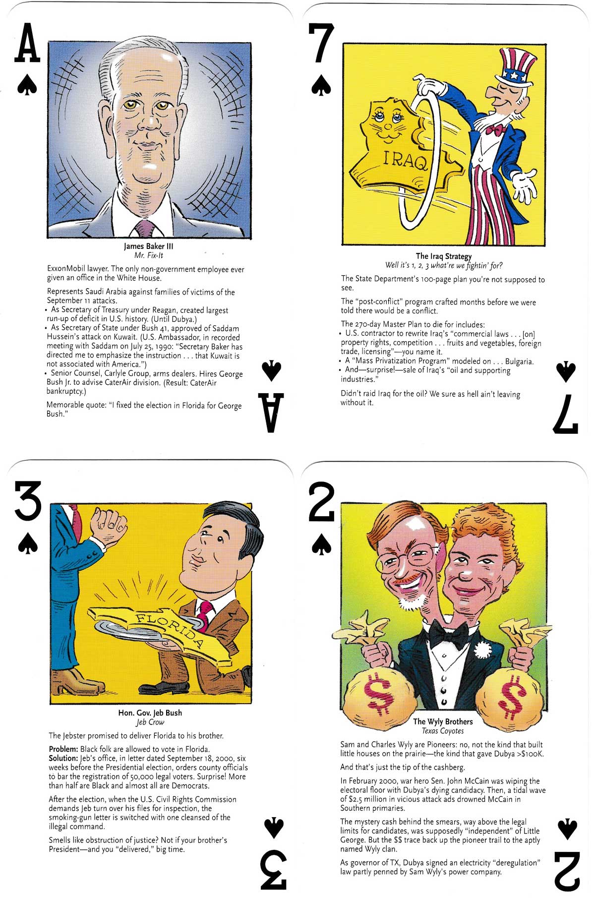 “Joker’s wild: Dubya’s trick deck” satirical playing cards published by Seven Stories Press in 2004