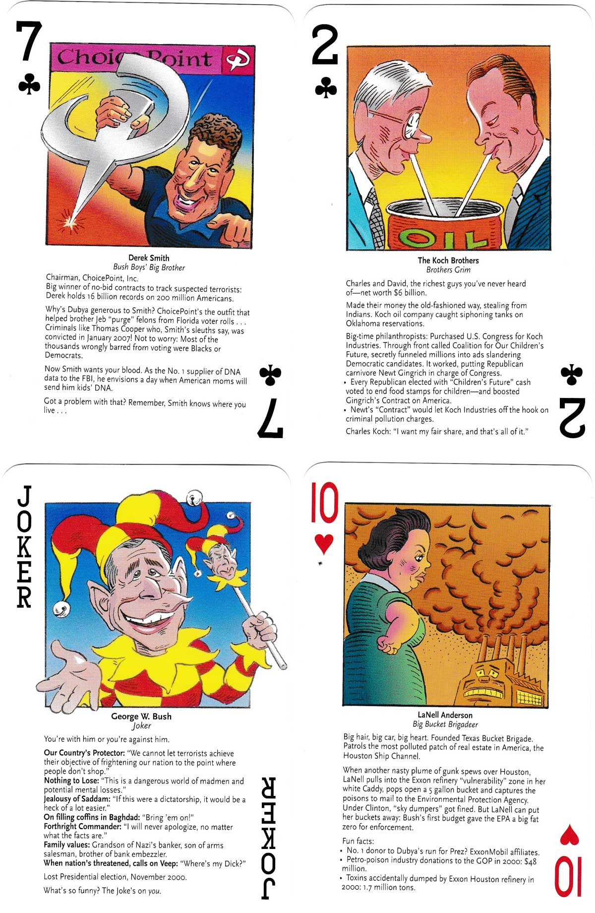 “Joker’s wild: Dubya’s trick deck” satirical playing cards published by Seven Stories Press in 2004